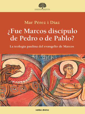 cover image of ¿Fue Marcos discípulo de Pedro o de Pablo?